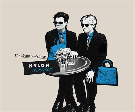 the birkin boyfriends.